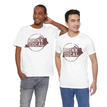 Load image into Gallery viewer, "Drink Local" Unisex Jersey Short Sleeve Tee