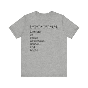 "LIBERAL" Unisex Jersey Short Sleeve Tee