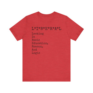 "LIBERAL" Unisex Jersey Short Sleeve Tee