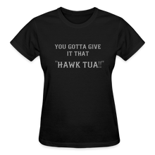 Load image into Gallery viewer, Ladies Hawk Tua Shirt - black